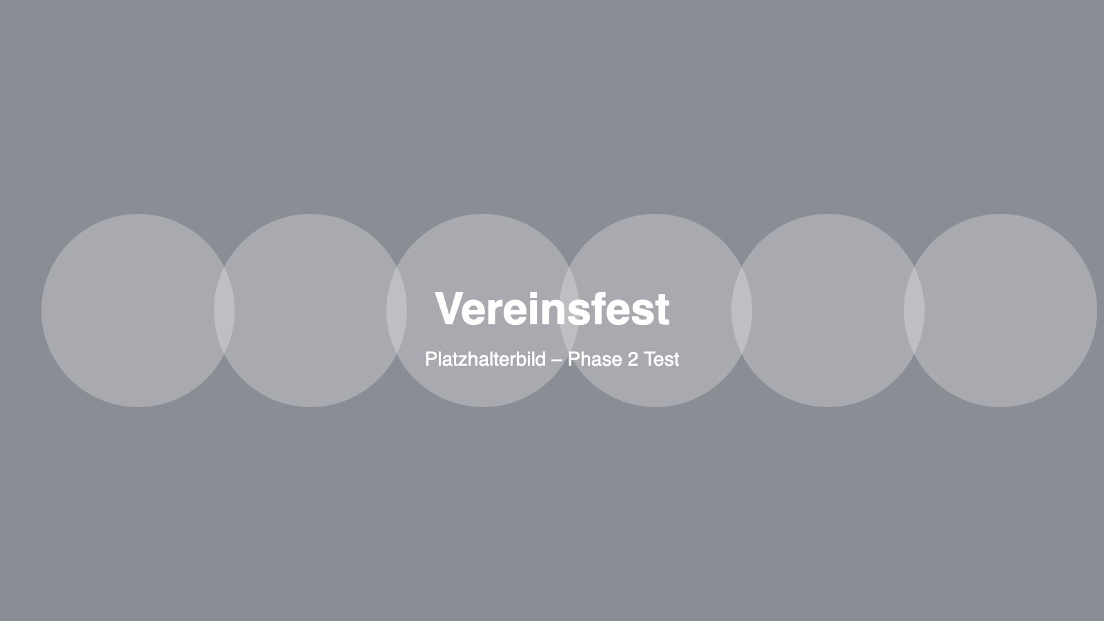 Testbeitrag 3: Vereinsfest